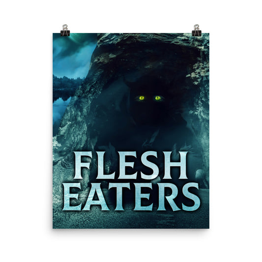 Flesh Eaters - Premium Matte Poster