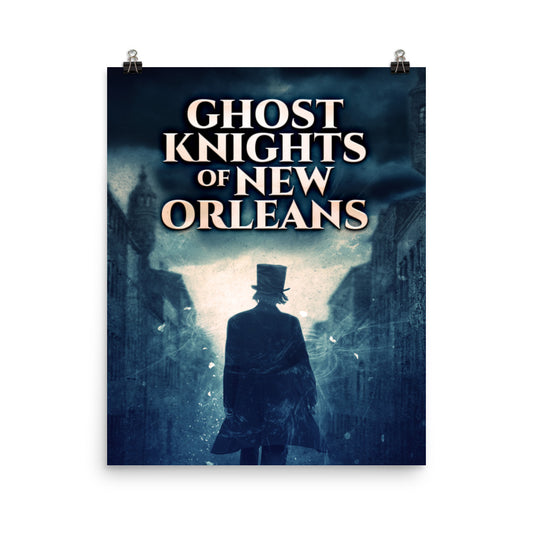 Ghost Knights Of New Orleans - Premium Matte Poster