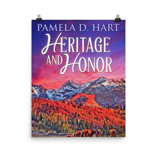 Heritage And Honor - Premium Matte Poster