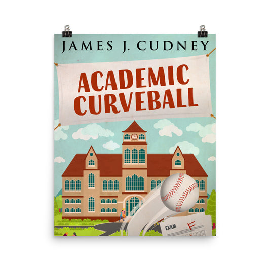 Academic Curveball - Premium Matte Poster