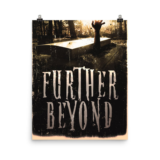 Further Beyond - Premium Matte Poster