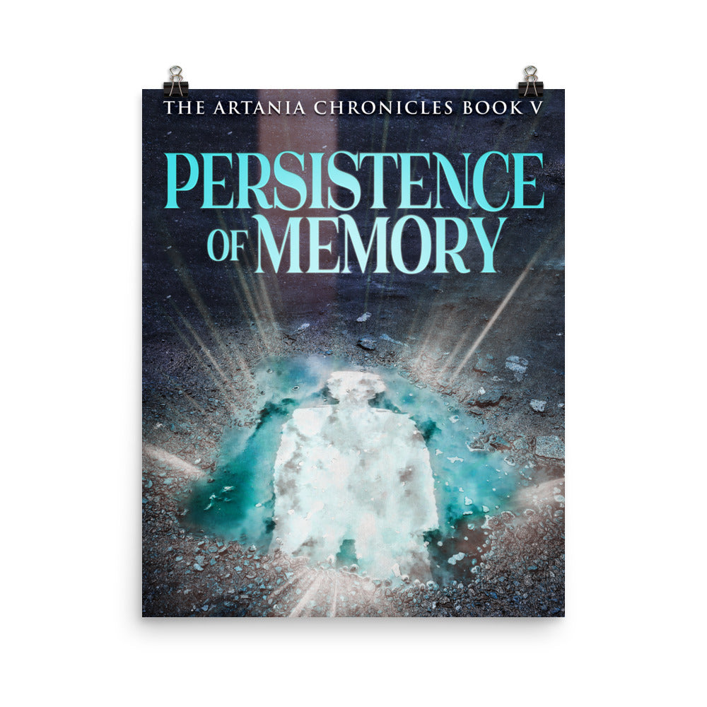 Persistence Of Memory - Premium Matte Poster