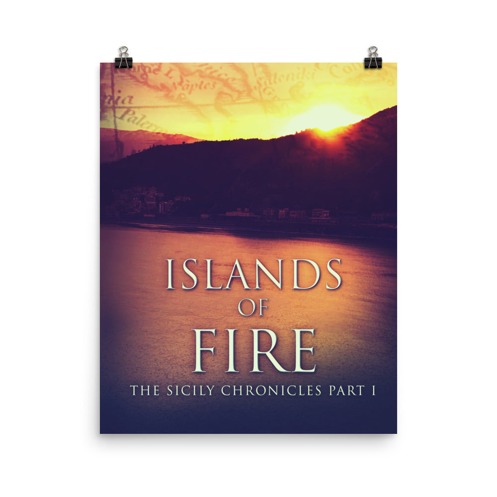 Islands Of Fire - Premium Matte Poster
