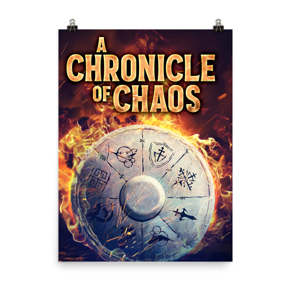 A Chronicle Of Chaos - Premium Matte Poster