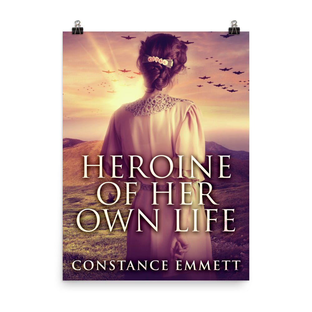 poster with cover art from Constance Emmett's book Heroine Of Her Own Life