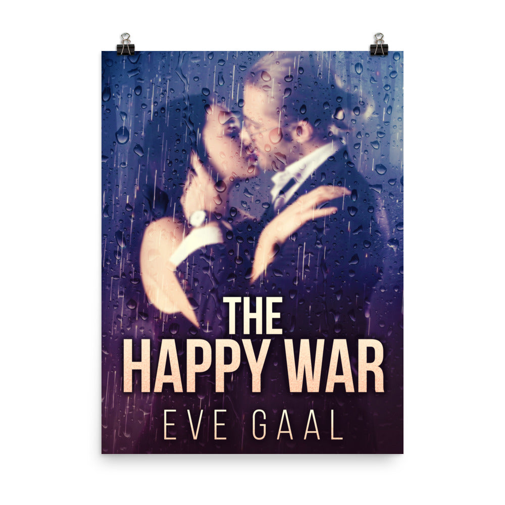 poster with cover art from Eve Gaal's book The Happy War