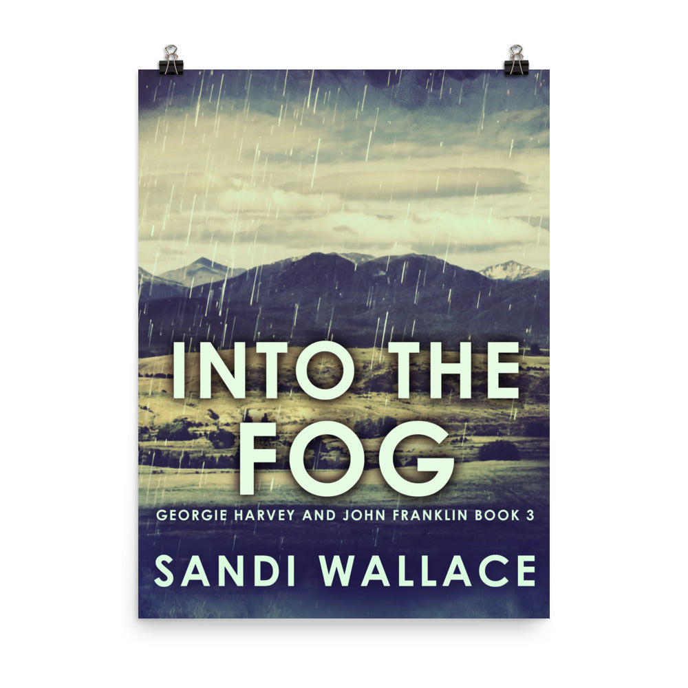 Into The Fog - Premium Matte Poster