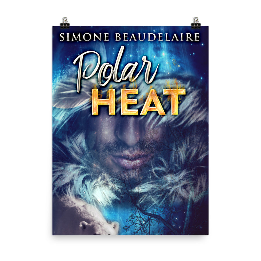 Polar Heat - Premium Matte Poster