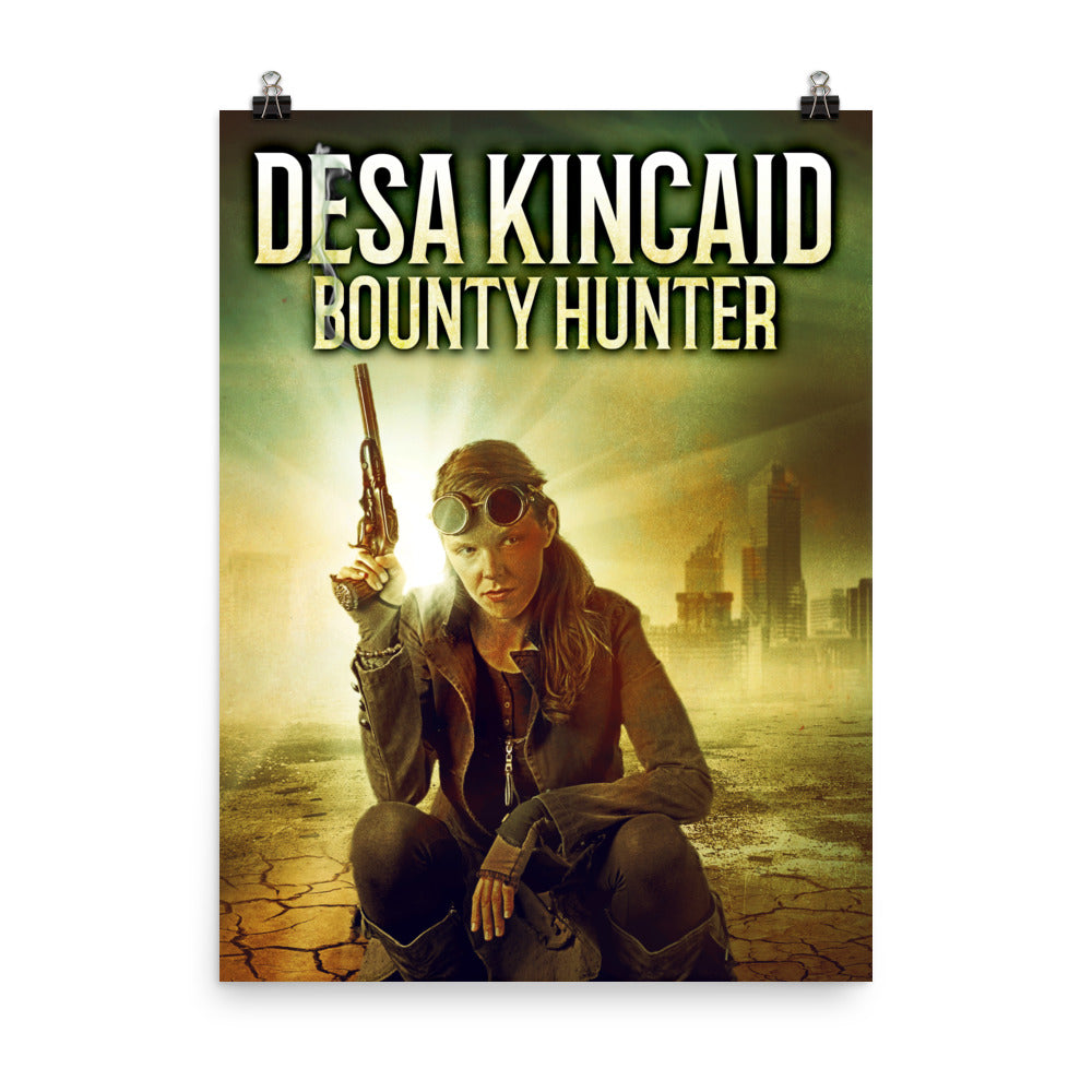 Desa Kincaid - Bounty Hunter - Premium Matte Poster