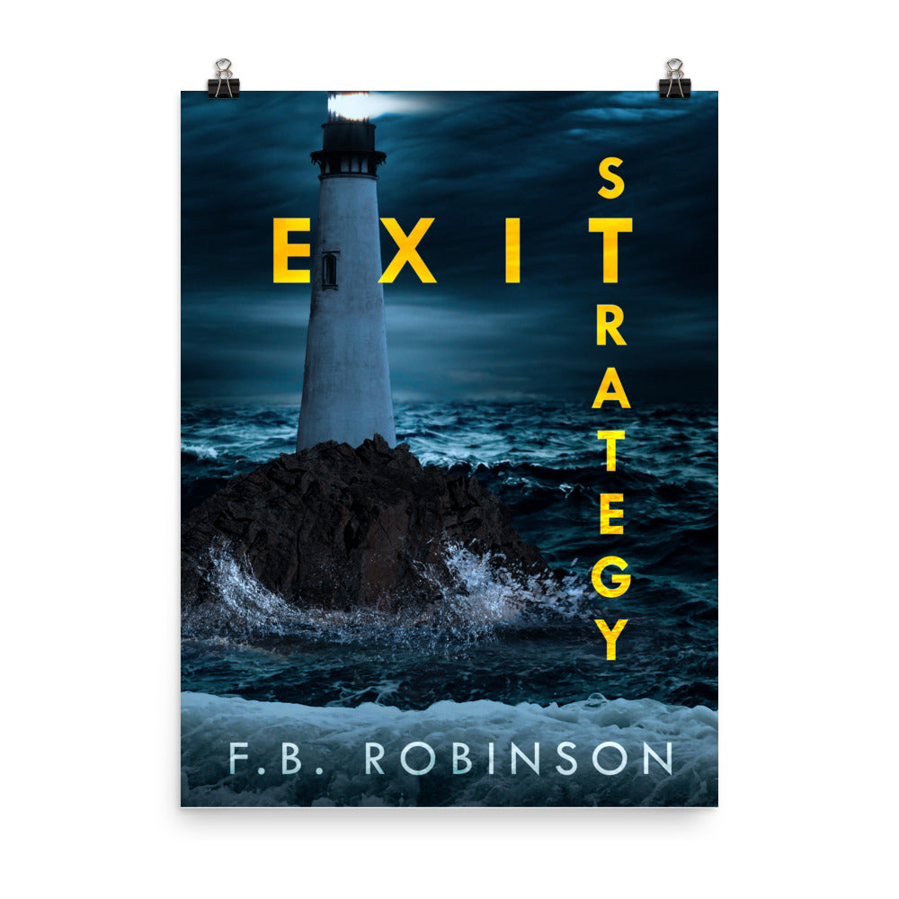 Exit Strategy - Premium Matte Poster
