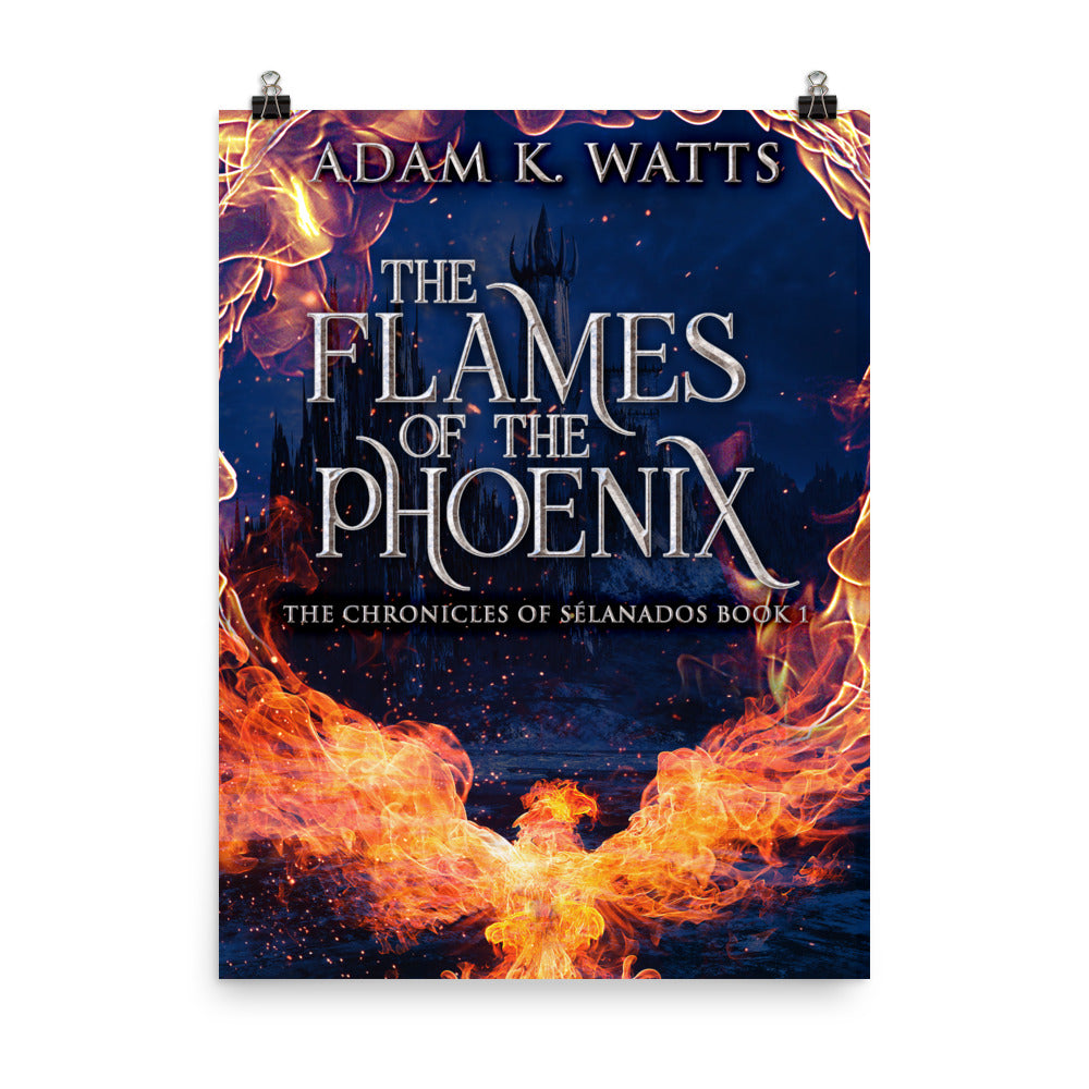The Flames Of The Phoenix - Premium Matte Poster