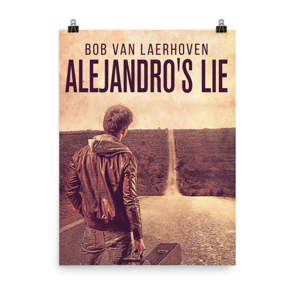 Alejandro's Lie - Premium Matte Poster