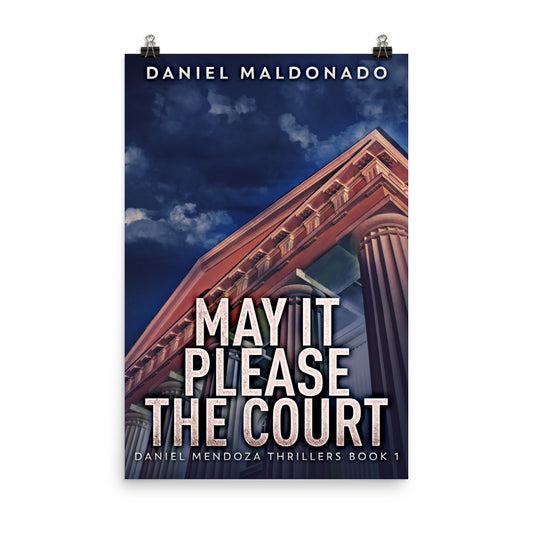 poster with cover art from Daniel Maldonado's book May It Please The Court