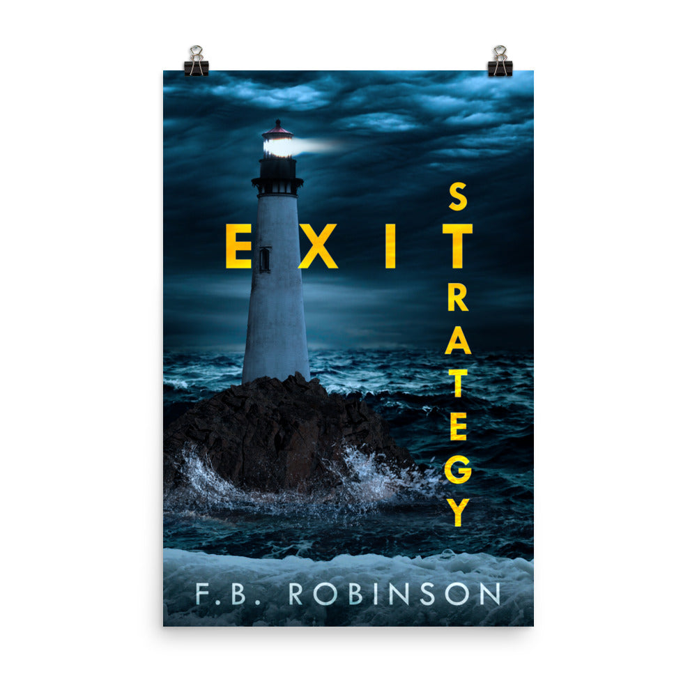 Exit Strategy - Premium Matte Poster