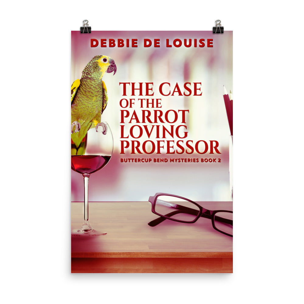 The Case of the Parrot Loving Professor - Premium Matte Poster