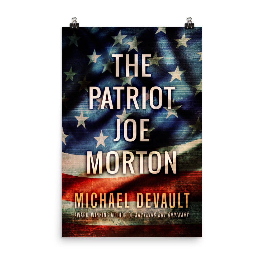 The Patriot Joe Morton - Premium Matte Poster