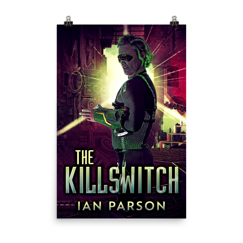 The Killswitch - Premium Matte Poster