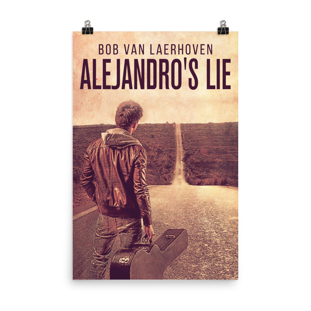 Alejandro's Lie - Premium Matte Poster