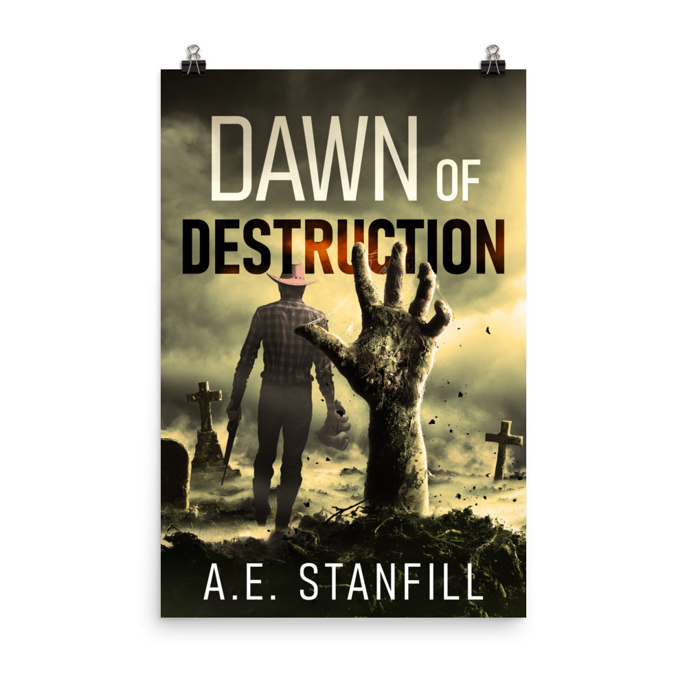 Dawn Of Destruction - Premium Matte Poster