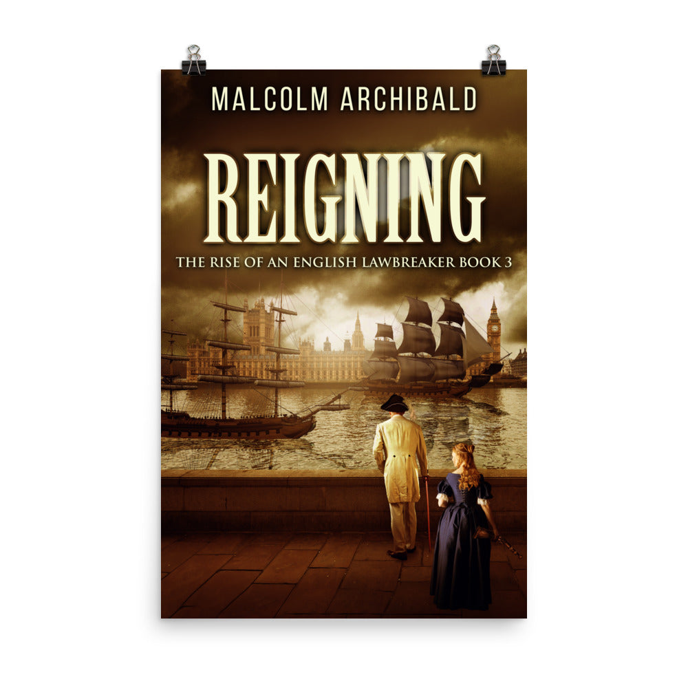 Reigning - Premium Matte Poster