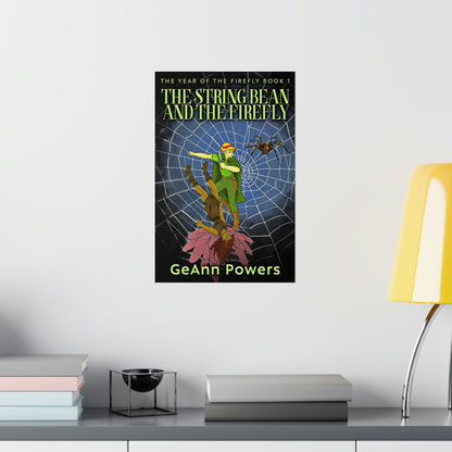 The String Bean And The Firefly - Matte Poster