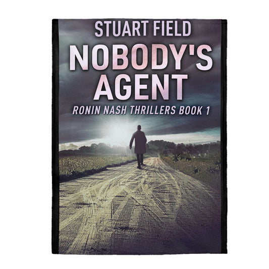Nobody's Agent - Velveteen Plush Blanket