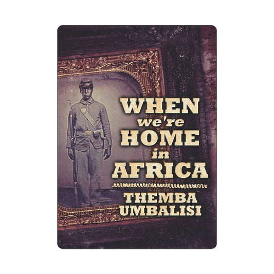 When We're Home In Africa - Playing Cards