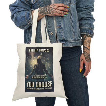 You Choose - Natural Tote Bag