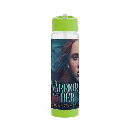 A Warrior For Her - Infuser Water Bottle