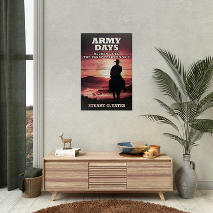 Army Days - Rolled Poster