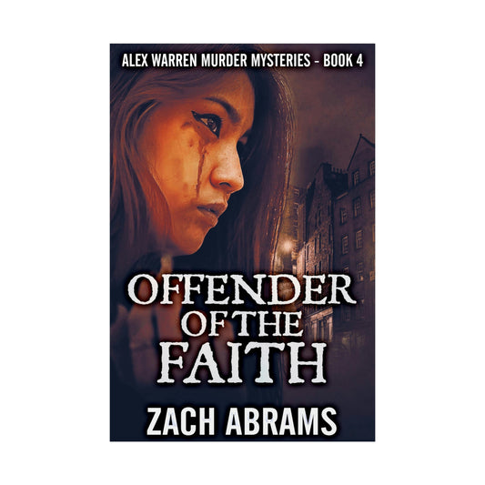Offender Of The Faith - Rolled Poster