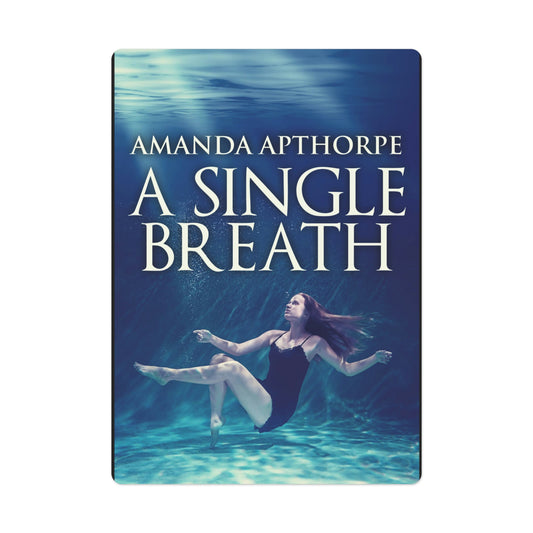 A Single Breath - Playing Cards