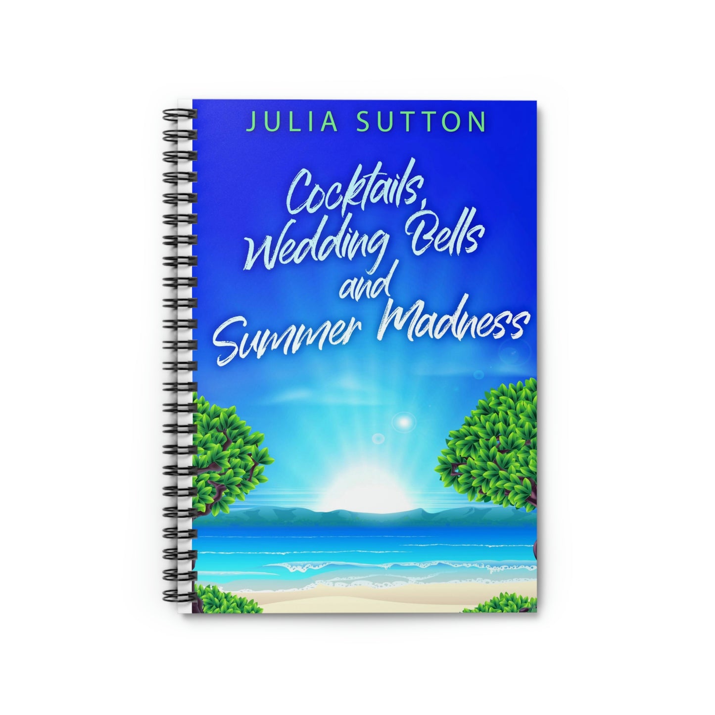 Cocktails, Wedding Bells and Summer Madness - Spiral Notebook