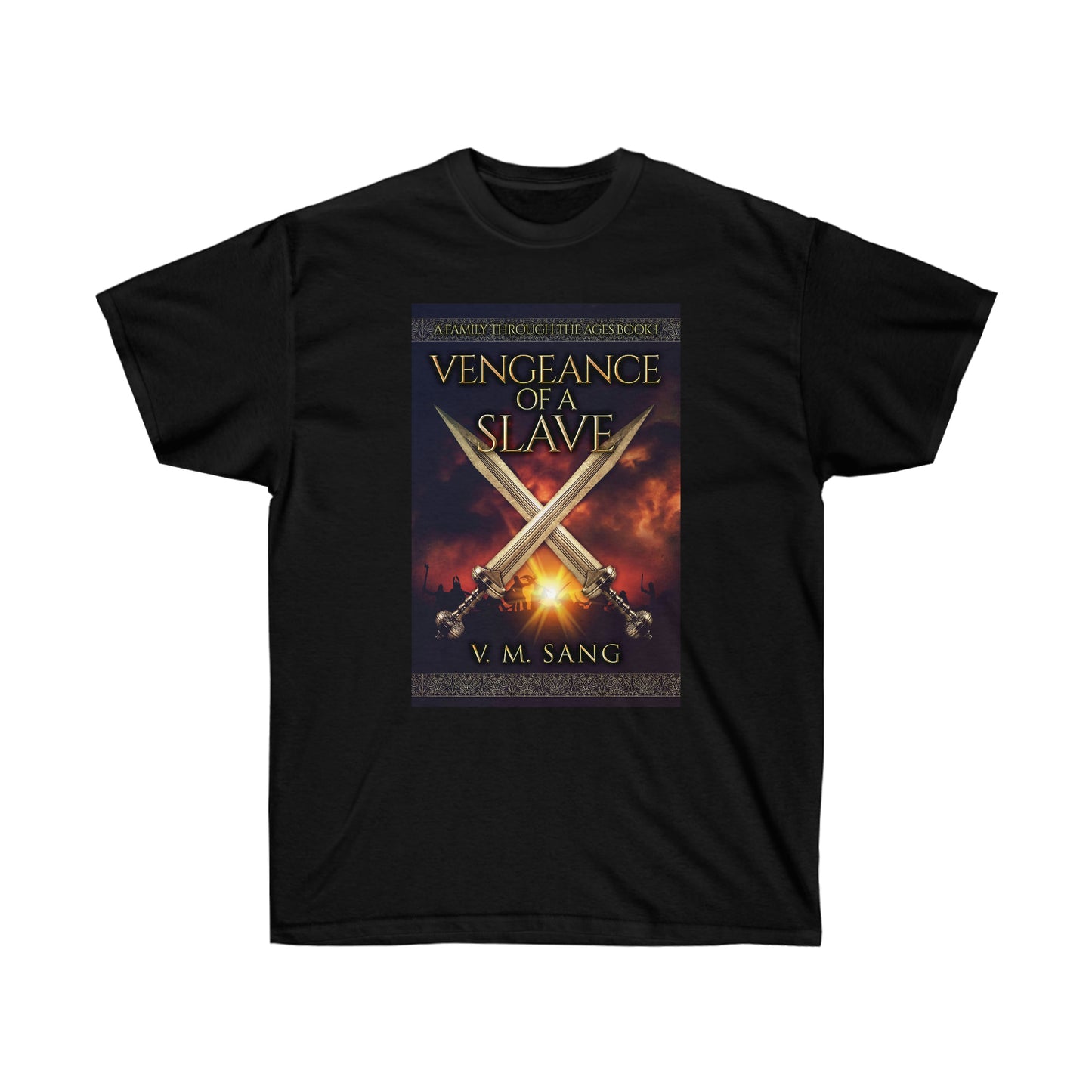 Vengeance Of A Slave - Unisex T-Shirt