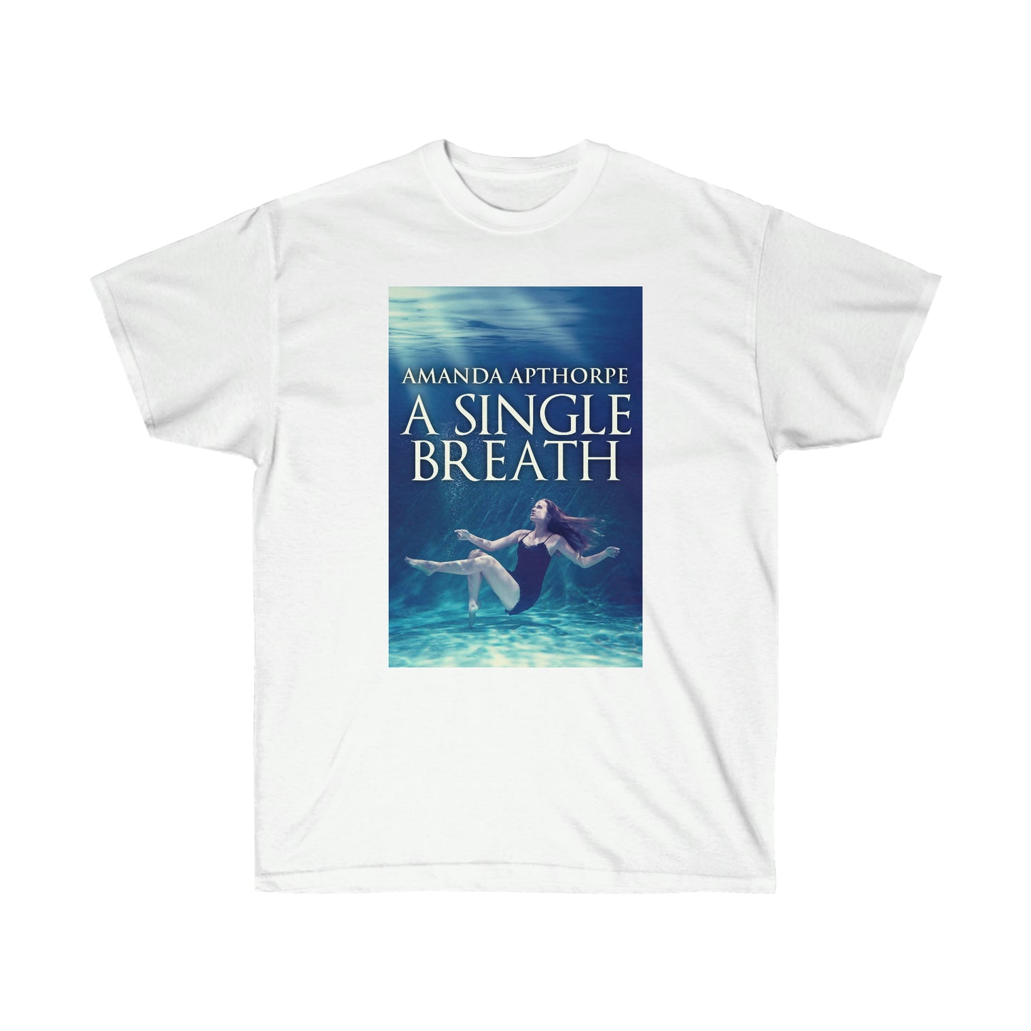 A Single Breath - Unisex T-Shirt