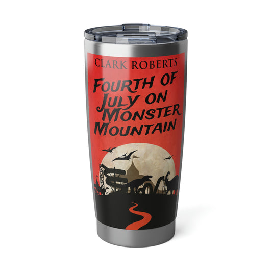 Fourth of July on Monster Mountain - 20 oz Tumbler