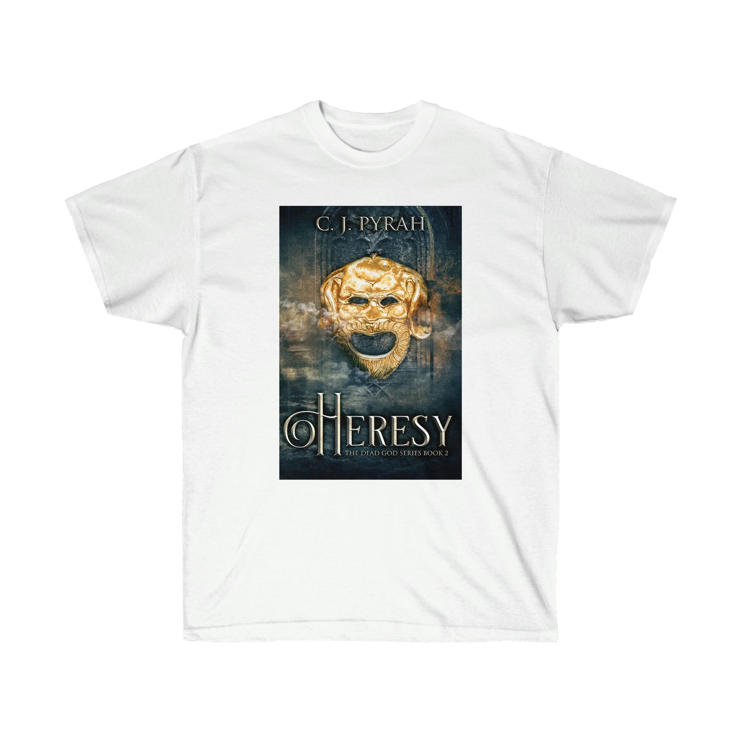 Heresy - Unisex T-Shirt