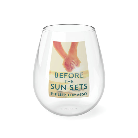 Before The Sun Sets - Stemless Wine Glass, 11.75oz