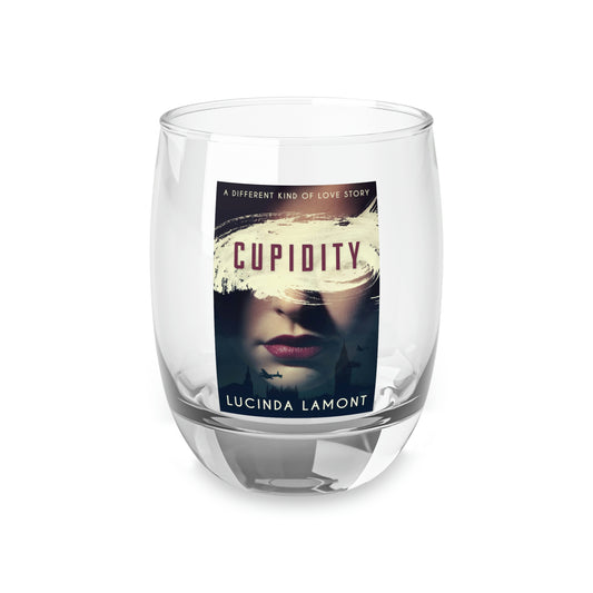 Cupidity - Whiskey Glass