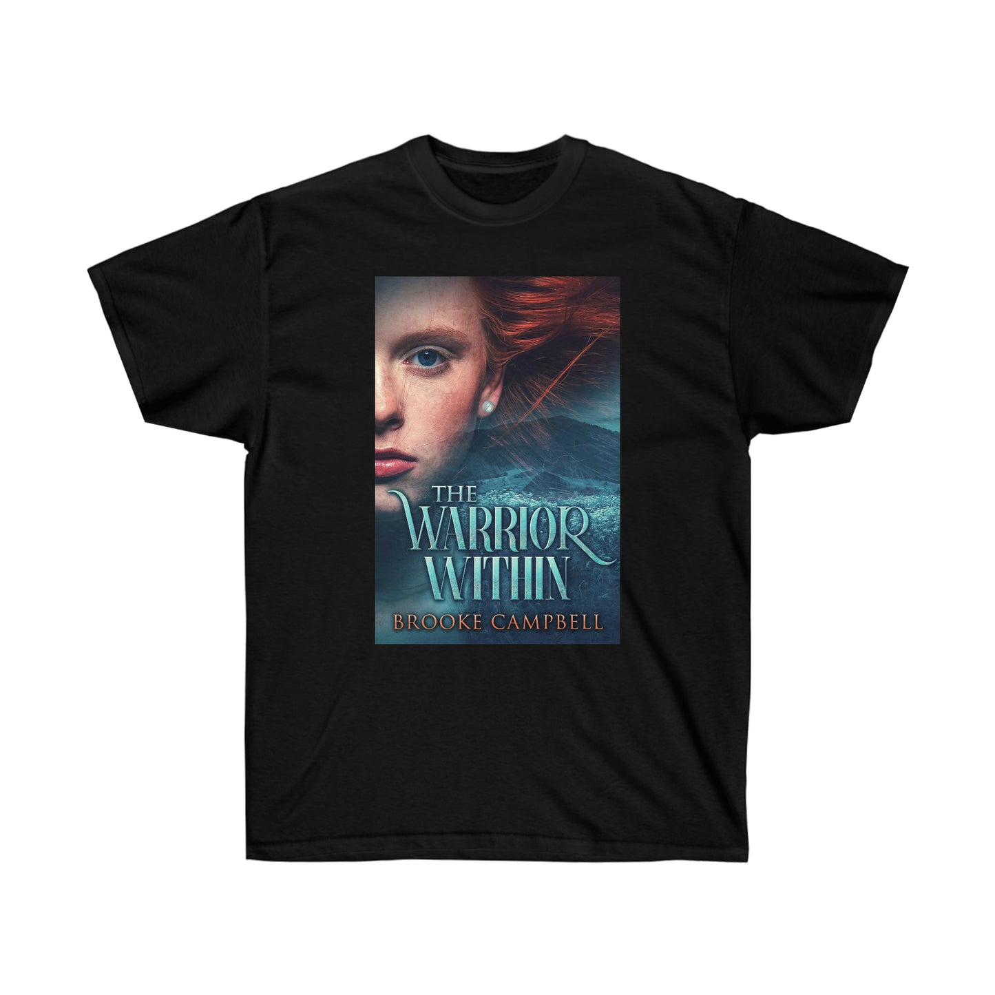 The Warrior Within - Unisex T-Shirt
