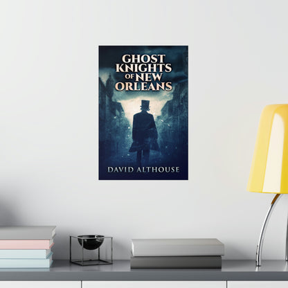 Ghost Knights Of New Orleans - Matte Poster