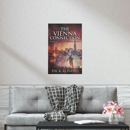 The Vienna Connection - Matte Poster
