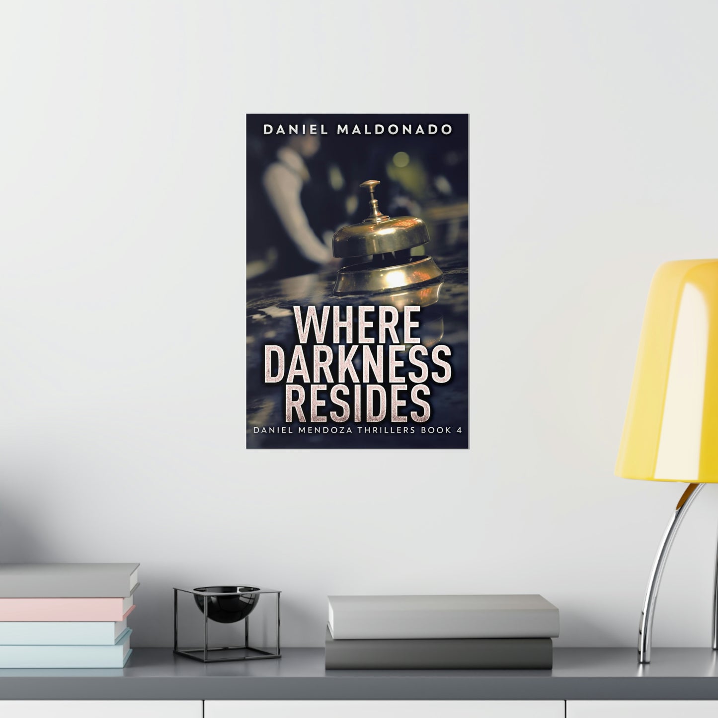 Where Darkness Resides - Matte Poster