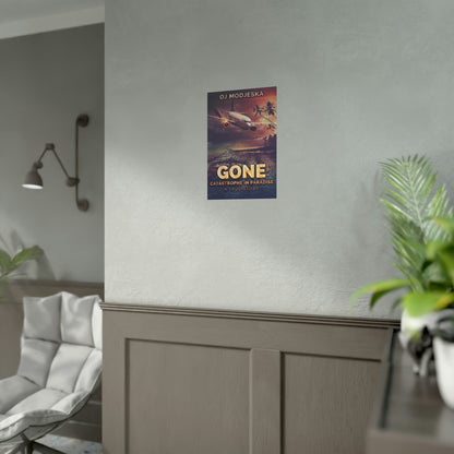 Gone - Rolled Poster