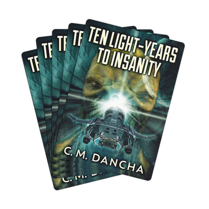 Ten Light-Years To Insanity - Playing Cards