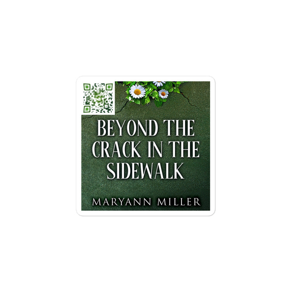 sticker with cover art from Maryann Miller’s book Beyond The Crack In The Sidewalk