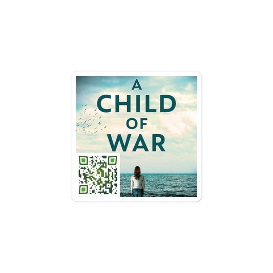 A Child Of War - Stickers