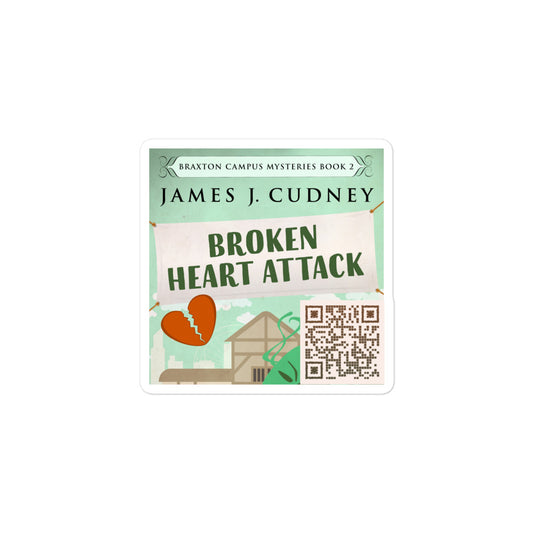 Broken Heart Attack - Stickers