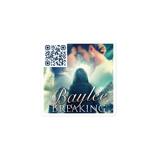 Baylee Breaking - Stickers