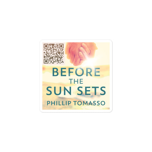 Before The Sun Sets - Stickers